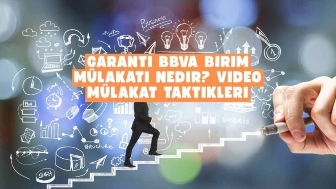 Garanti birim mülakatı Garanti birim mülakatı