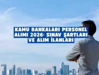 Kamu bankaları personel alımı 2026
